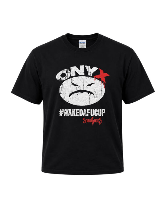 Onyx #WAKEDAFUCUP rap T-shirt